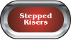 Stepped Risers